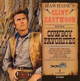 Clint Eastwood: Rawhide´s Clint Eastwood Sings Cowboy Favorites LP