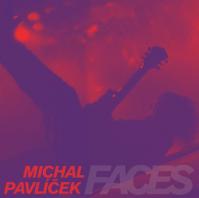 Michal Pavlíček: Faces LP