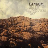 Lankum:  Livelong Day / Day