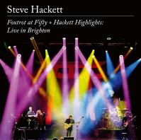 Steve Hackett: Foxtrot at Fifty + Hackett Highlights: Live in Brighton LP