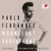 Ferrandez, Pablo:  Moonlight Variations