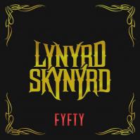 Lynyrd Skynyrd: Fyfty / Super Deluxe