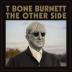 T-Bone Burnett: The Other Side LP