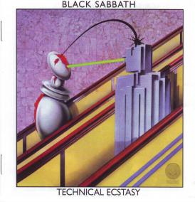 Black Sabbath:  Technical Ecstasy