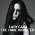 Lady Gaga: The Fame Monster