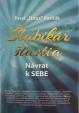 Šlabikár šťastia - Návrat k SEBE