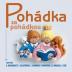 Various:  Pohádka Za Pohádkou - Cd / Audiokniha