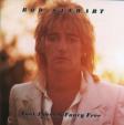 Rod Stewart: Foot Loose and Fancy Free (Indie) LP