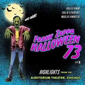 Frank Zappa: Halloween 73