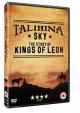 KINGS OF LEON: TALIHINA SKY: THE STORY OF KIN