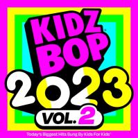 Kidz Bop Kids: Kidz Bop 2023 Vol. 2