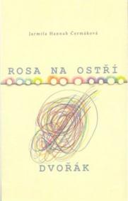 Rosa na ostří