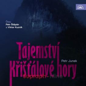 Štěpán Petr, Kuzník Viktor:  Junek: Tajemství Křišťálové Hory (Mp3-Cd)