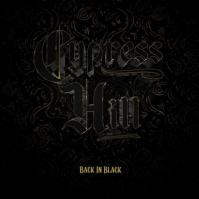 Cypress Hill: Back In Black