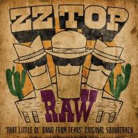 ZZ Top: RAW/ That Little Ol´ Band from Texas LP