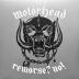 Motörhead: Remorse? No!