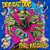 Dog Eat Dog: Free Radicals (Curacao) LP