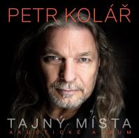 Kolář Petr: Tajný místa / Akustické album