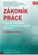 Zákoník práce, prováděcí nařízení vlády a další související předpisy s komentářem 2017