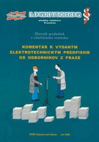 Komentár k vydaným elektrotechnickým predpisom od odborníkov z praxe