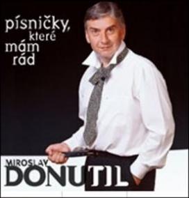 Miroslav Donutil: Písničky, které mám rád CD