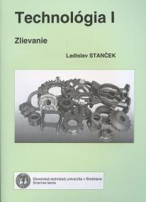 Technológia I. Zlievanie