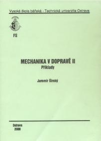 Mechanika v dopravě II.