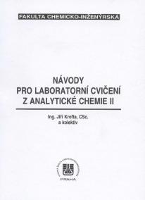 Návody pro laboratorní cvičení z analytické chemie II.