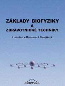 Základy biofyziky a zdravotnické techniky