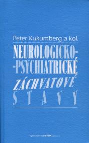 Neurologicko-psychiatrické záchvatové stavy