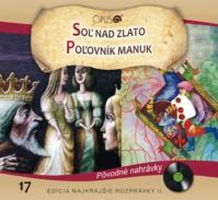 CD-Najkrajšie rozprávky 17 - Soľ nad zlato, Poľovník Manuk