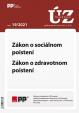 UZZ 19/2021 Zákon o sociálnom poistení, Zákon o zdravotnom poistení