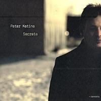 Peter Katina: Secrets