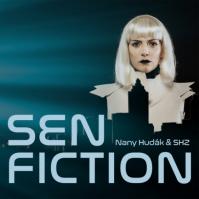 Nany Hudák -amp; SHZ: Sen Fiction