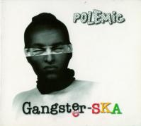 Polemic: Gangster-SKA / Reedícia