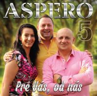 Aspero: Pre vás, od nás 5