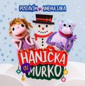 Hanička a Murko: Postavím si snehuliaka