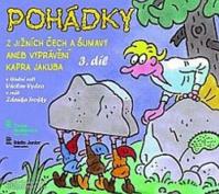 Pohádky z Jižních Čech a Šumavy aneb Vyprávění kapra Jakuba  3 - CD