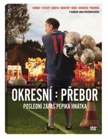 Okresní přebor - Poslední zápas Pepika Hnátka DVD