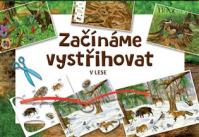 Začínáme vystřihovat - V lese