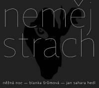 Neměj strach - CD