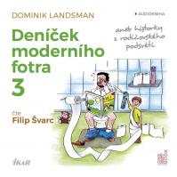 Deníček moderního fotra 3 - CDmp3