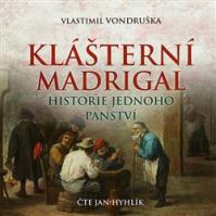 Klášterní madrigal (1x Audio na CD - MP3)