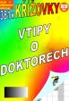 381x křížovky - Vtipy o doktorech