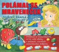 Polámal se mraveneček - CD