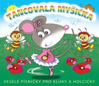 Tancovala myšička - CD