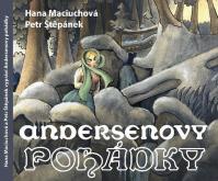 Andersenovy pohádky - 2 CD (Čte Hana Maciuchová a Petr Štěpánek)