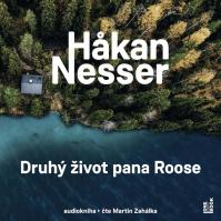 Druhý život pana Roose - 2 CDmp3 (Čte Martin Zahálka)