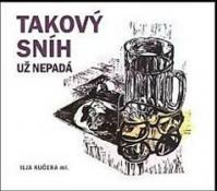 Takový sníh už nepadá - CD