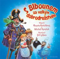 S Blbounem za velkým dobrodružstvím - CD (Namluvil Jiří Lábus)